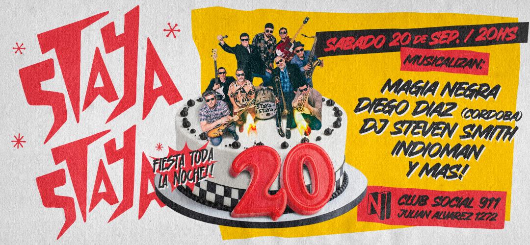 STAYA STAYA CUMPLE 20 AÑOS!