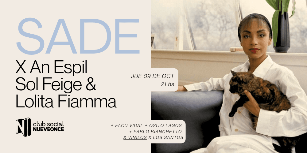 SADE X An Espil, Sol Feige y Lolita Fiamma
